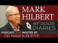 Mark Hilbert: Founder of Hilbert Museum - Epi. 180, Host Dr. Mark Sublette