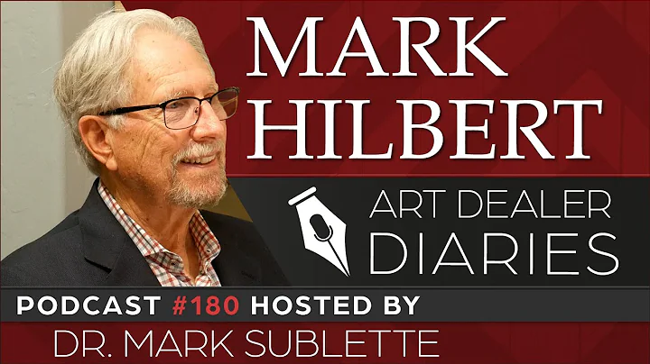 Mark Hilbert: Founder of Hilbert Museum - Epi. 180...