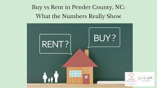 Buy vs. Rent in Pender County, NC — Home Buyer Guide 2026 | VA, USDA &amp; FHA Loans Explained