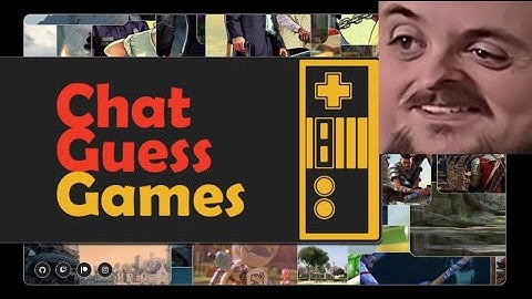 Forsen Plays Chat Guess Games