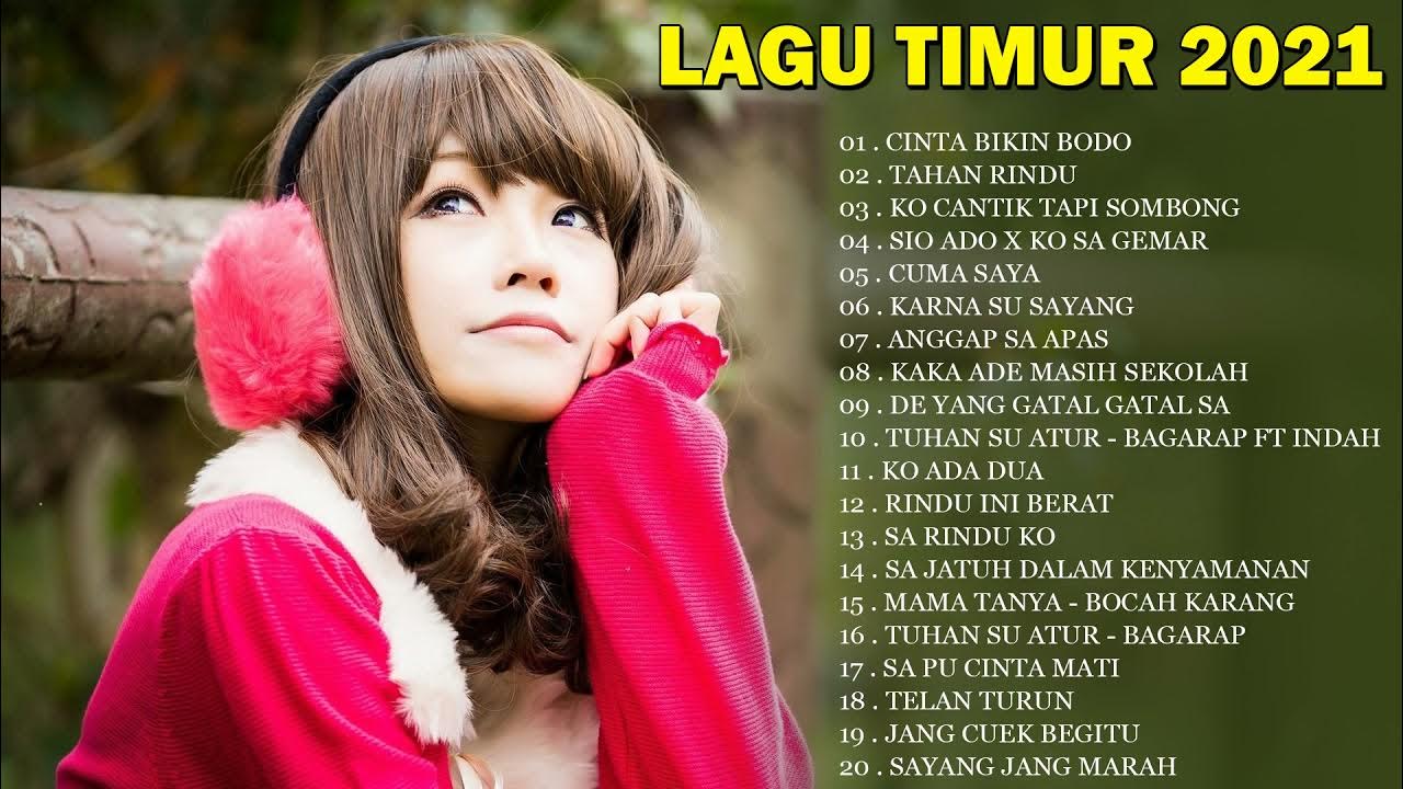 KUMPULAN LAGU TIMUR PALING VIRAL DI TIKTOK 2021 YouTube