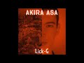 Lick-G - Akira Asa (Official Audio)