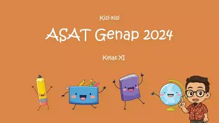 Kisi-Kisi dan Contoh Jenis Soal Bahasa Inggris Kelas XI - ASAT 2425