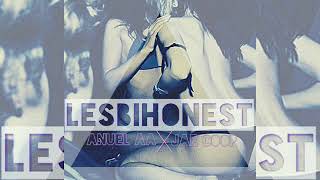 Anuel AA Ft. Jae Coop-Lesbihonest(Audio)