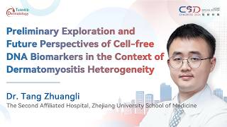 Cell-free DNA Biomarkers in Dermatomyositis: Current Evidence and Future Perspectives|CSD 2026