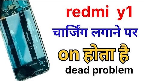 redmi y1 charging lagane per on hota hai redmi y1 restart problem चार्जिंग लगाने परऑन होता है