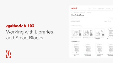 S6 103: Working with Libraries and Smart Blocks