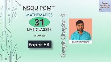 NSOU PGMT 2 8B G2-3|| Lecture 31 ||Graph Theory -Chapter 2 Exercise Solution || Samir Sir