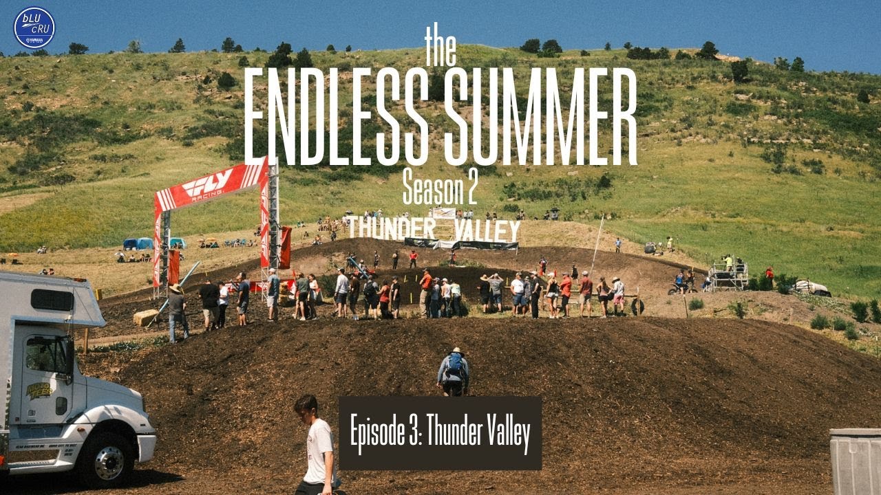 The Endless Summer Season 2 Ep 3 THUNDER VALLEY YouTube