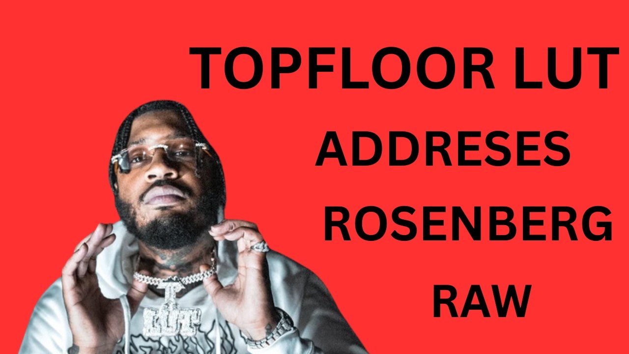 Topfloor Lut addresses Rosenberg Raw.....