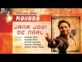 Kailasa - Jana Jogi De Naal (Pseudo Video) Mp3 Song