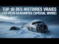 TOP 10 DES HISTOIRES VRAIES LES PLUS GLACANTES ❄️😱 (Spécial Hiver) | Koapala