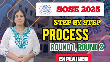 SOSE 2025 STEP BY STEP PROCESS ROUND 1 & 2 EXPLAINED । SOSE class 9 & 11 Admission process #sose