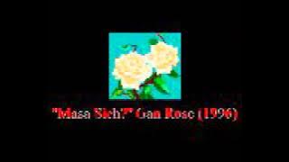 Gan Rose Masa Sich (1996)