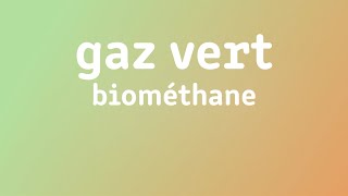 Tout comprendre sur le biométhane : production, utilisation, avantages