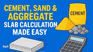 Cement, Sand & Aggregate Calculation for Slab | Easy Concrete Mix Formula Explained