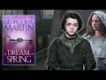 Why arya stark will be a more tragic character than we think   a dream of spring theories