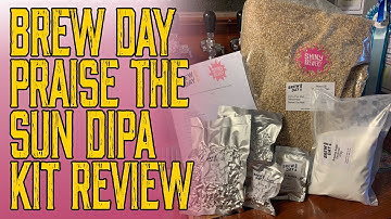 Brew Day Praise the Sun DIPA All Grain Recipe Kit Review