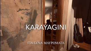 Gia sena Mavromata - Karayagini