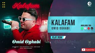Omid Oghabi - Kalafam | OFFICIAL TRACK امید عقابی - کلافم