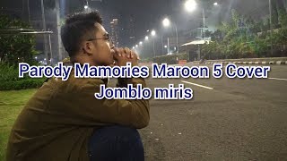 Lagu Maroon 5 Memories Cover Jomblo Miris,(Cover Gitar Akustik)