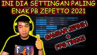 SETTINGAN POINT BLANK ZEPETTO TERBAIK 2021 - Point Blank Zepetto 2021