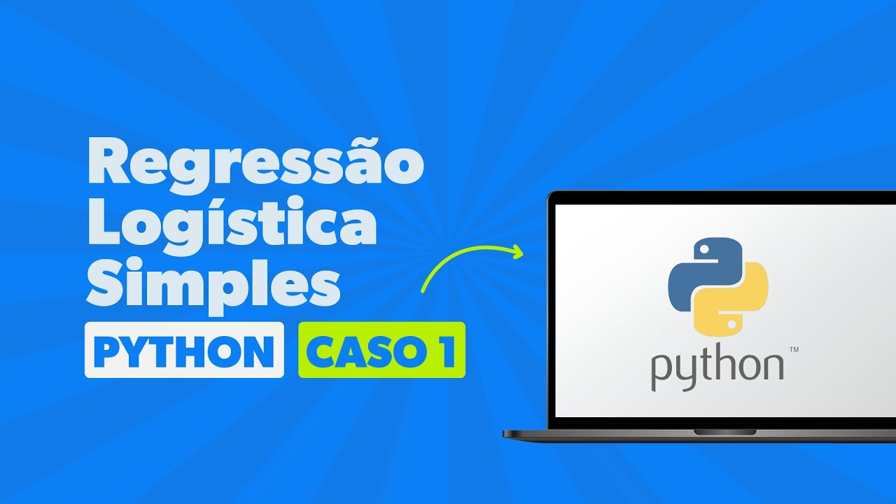 Regressão Logística Simples em PYTHON – Caso 1 - YouTube