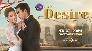 The Desire - Full Trailer (Tagalog Dubbed GMA)