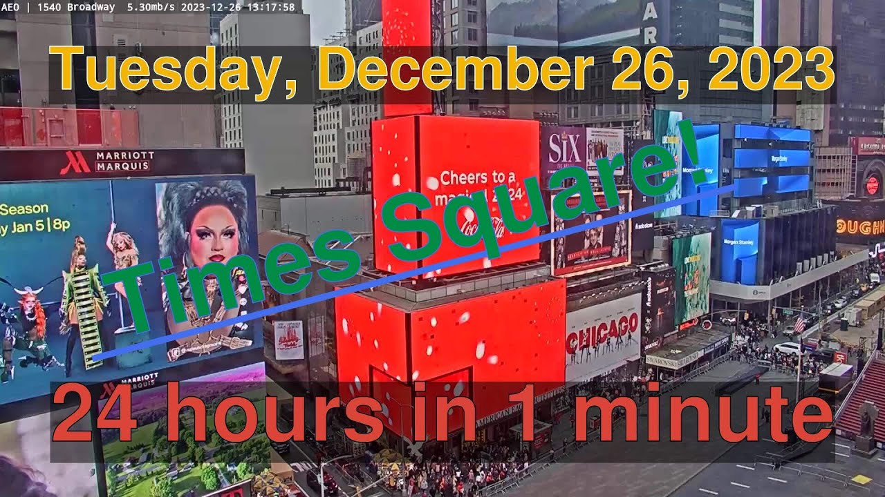 Times Square Daily Timelapse: [12-26-2023] New York City #timelapse # ...