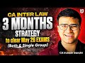 CA Inter 90 Days strategy | How to clear CA Inter in 3 Months - May 2026 | Complete Plan | ICAI CA