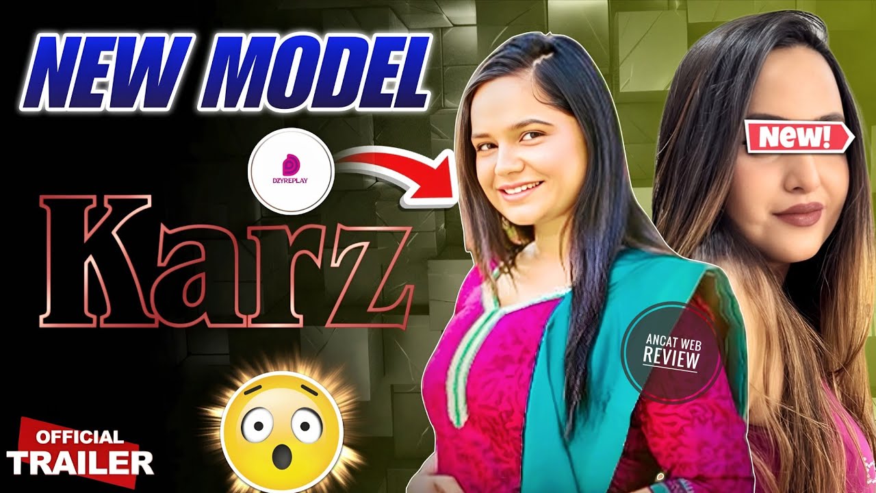 KARZ | Who Is She 😳 | Another New Actress | Guess Actress Name Series Dzyerplay App 