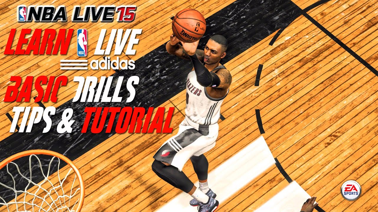 NBA LIVE 15 - (XB1) - 60fps | Learn Live Basic Tips,Tricks & Tutorials #1