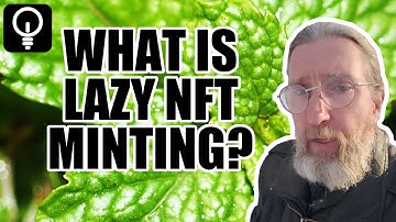 What is lazy minting?