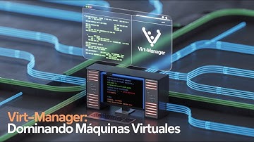 🚀 VIRT-MANAGER en SOPLOS LINUX: Instalación, Configuración y TRUCOS 🐧