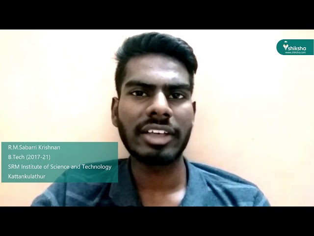 SRM Institute of Science and Technology, Kattankulathur, Chennai - College Review by the Students