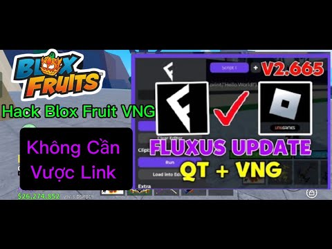 Hướng dẫn Hack Blox Fruit Update 25 với Fluxus VNG V2665 và Redz Hub Script không chứa liên kết