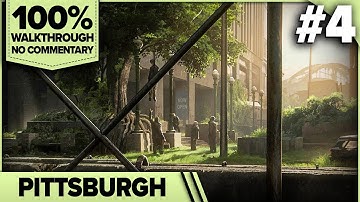 The Last of Us Part 1 Cinematic Walkthrough (PC, Grounded, No Damage, No HUD) 04 PITTSBURGH