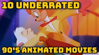 10 Forgotten Disney and Non-Disney Animated movies from the 90's.