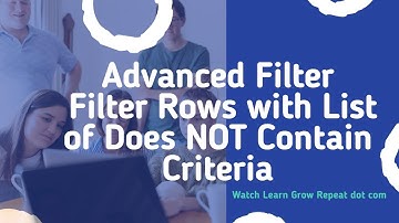 Advanced Filter - Filter Rows with List of Does NOT Contain Criteria