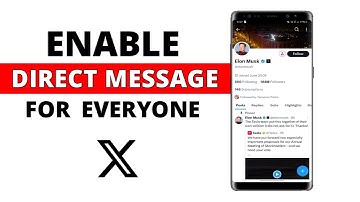 How to Enable Direct Message for Everyone on X App (formerly known as Twitter)