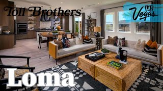 NEW $662K+ in Skye Canyon? Loma by Toll Brothers.