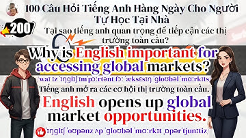 100 Câu Hỏi Giao Tiếp Tiếng Anh Hàng Ngày Cho Người Học Cơ Bản | Tiếng Anh Online 247