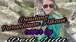 Alkawi - dendang parantauan (cover) by dedi lida