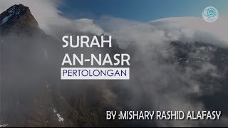 Surah An-Nasr dan Terjemahannya - Mishary Rashid Alafasy