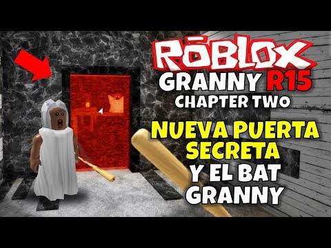 Escapamos Por La Puerta De Granny Y Grandpa Roblox Granny R15 - roblox soy granny probando un nuevo mapa youtube