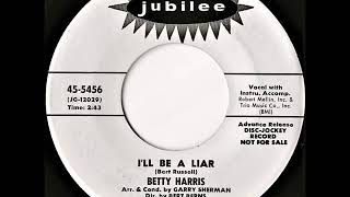 Video thumbnail of "Betty Harris- I'll Be A Liar"