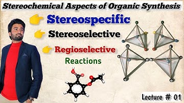 Stereoselective and Stereospecific Reactions || Regioselective Reactions #stereochemistry
