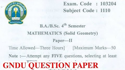 Gndu BA / Bsc 4th Semester Mathematics Question Paper || Bsc 4th Semester Mathematics Question Paper