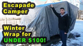 Winter wrap a tow along camper for under $100! | 2020 Escapade Backcountry Camper