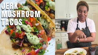 The Jerk Mushroom Tacos I Made for Tabitha Brown